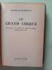 Le Grand Cirque. Pierre Clostermann