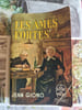 Les &acirc;mes fortes. Jean Giono