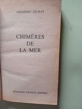 Chimeres de la mer. Dumas Frédéric