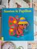 Sim&eacute;on le Papillon. Antoon Krings
