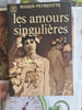 Les amours singuli&egrave;res. ROGER PEYREFITTE