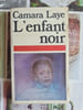 L'enfant noir. Camara Laye