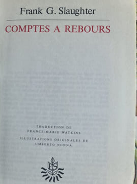 Comptes à rebours. Frank G. Slaughter
