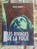 Les rivages de la folie. NADIA HARLEY