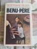 Beau-p&egrave;re. Bertrand Blier