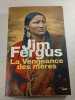 La Vengeance des m&egrave;res. Jim Fergus