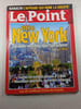 Le Point Sp&eacute;cial n&deg;1993 - Sp&eacute;cial New York. 