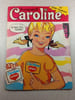 Mademoiselle Caroline n&deg;2. 