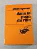 Dans la peau du r&ocirc;le. Julian Symons