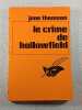 Le crime de Hollowfield. June Thomson