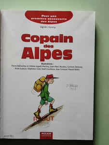 Copain des Alpes: Pour une première découverte des Alpes