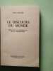 Le Discours du monde: Essai sur la destination de la philosophie. Granier Hubert