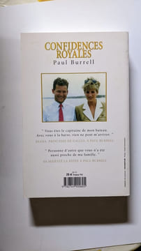 Confidences royales : Les révélations fracassantes du majordome de Lady Diana. Paul Burrell