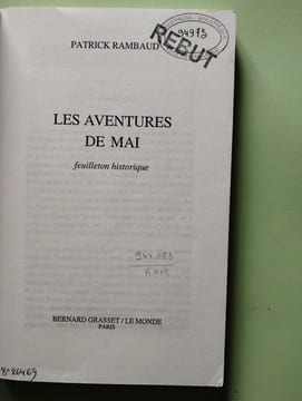 Les Aventures De Mai. Feuilleton Historique. Rambaud Patrick