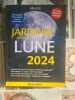 Jardinez avec la Lune 2024. C&eacute;leste