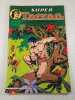 Super Tarzan n&deg;9. Edgar Rice Burroughs