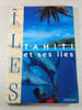 Tahiti et ses &icirc;les. 