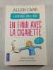 En finir avec la cigarette. Allen Carr