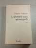 La premi&egrave;re chose qu'on regarde. Gr&eacute;goire Delacourt