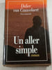 Un aller simple. Didier Van Cauwelaert