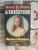 L'Ex&eacute;cuteur : M&eacute;prise &agrave; Manhattan. G&eacute;rard de Villiers  Don Pendleton