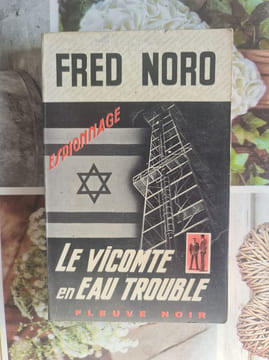 Le vicomte en eau trouble. Serge LAFOREST