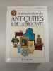 Dictionnaire illustr&eacute; des antiquit&eacute;s & de la brocante. Jean Bedel