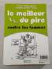 Le meilleur du pire: Contre les femmes ; Contre les hommes. Petiot Cortes Patricia  Petiot Cortes Pascal