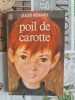 Poil de carotte. Jules Renard
