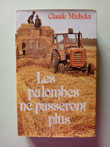 Les palombes ne passeront plus