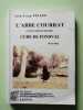 L'Abb&eacute; Courrat : Le don Camillo meusien cure de Fondval. Jean-Loup Velain
