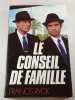Le conseil de famille. Francis Ryck