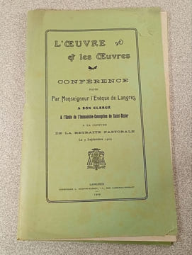 L'Œuvre et les Œuvres : Conférence faite par Monseigneur l'Évêque de Langres à son clergé à l'École de l'Immaculée-Conception de Saint-Dizier à la ...