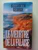 Le Meurtre de la Falaise. Elizabeth George