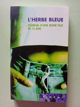 L'herbe bleue : journal d'une jeune fille de 15 ans. undefined