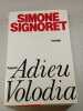 Adieu Volodia. Simone Signoret