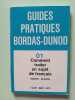 Guides pratiques Bordas-Dunod 01 Comment traiter un sujet de fran&ccedil;ais. Robert Besson