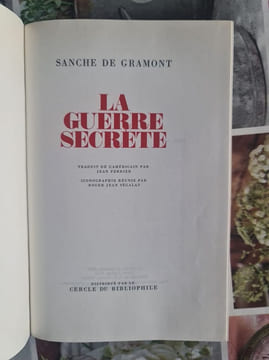 La Guerre Secrète. Sanche de Gramont