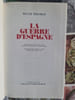 La Guerre d'Espagne. Hugh Thomas