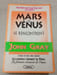 Mars & V&eacute;nus se rencontrent. John Gray