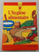 L'hygi&egrave;ne alimentaire. B&eacute;n&eacute;dicte Rullier