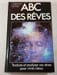 ABC des r&ecirc;ves. Christian Genest