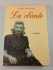 La cliente. Pierre Assouline