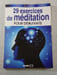 29 exercices de m&eacute;ditation pour d&eacute;butants. Hubert Kerjean