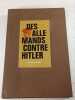 Des Allemands contre Hitler. Terence Prittie
