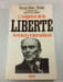 L'exigence de la libert&eacute;. Sean Mac Bride avec Eric Laurent