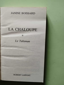 Le Talisman (La Chaloupe Tome 1)
