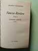 Fausse Riviere tome 1 : Louisiane. Denuziere Maurice