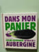 Cuisine gourmande autour de l'aubergine. Duclos Val&eacute;rie