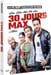 30 jours max [Blu-ray] (NEUF SOUS BLISTER). Lacheau Philippe  Guide Vanessa  Boudali Tarek  Lacheau Philippe